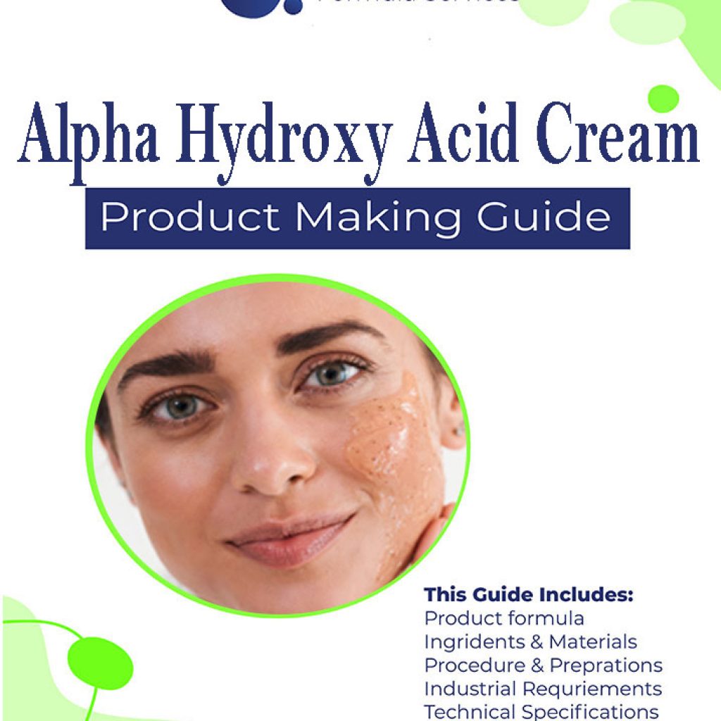 Alpha Hydroxy Acid Cream Formulation At 1 Chemical Formula Services