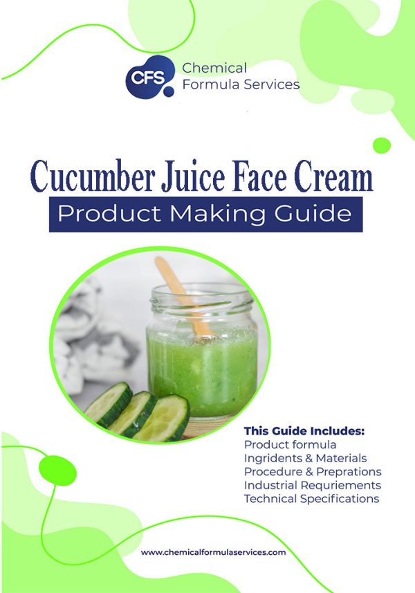 cucumber juice face cream formulations