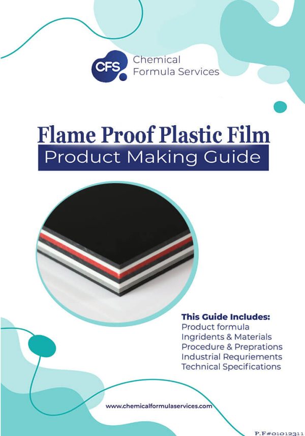 Flame Proof Plastic Sheeting Formula