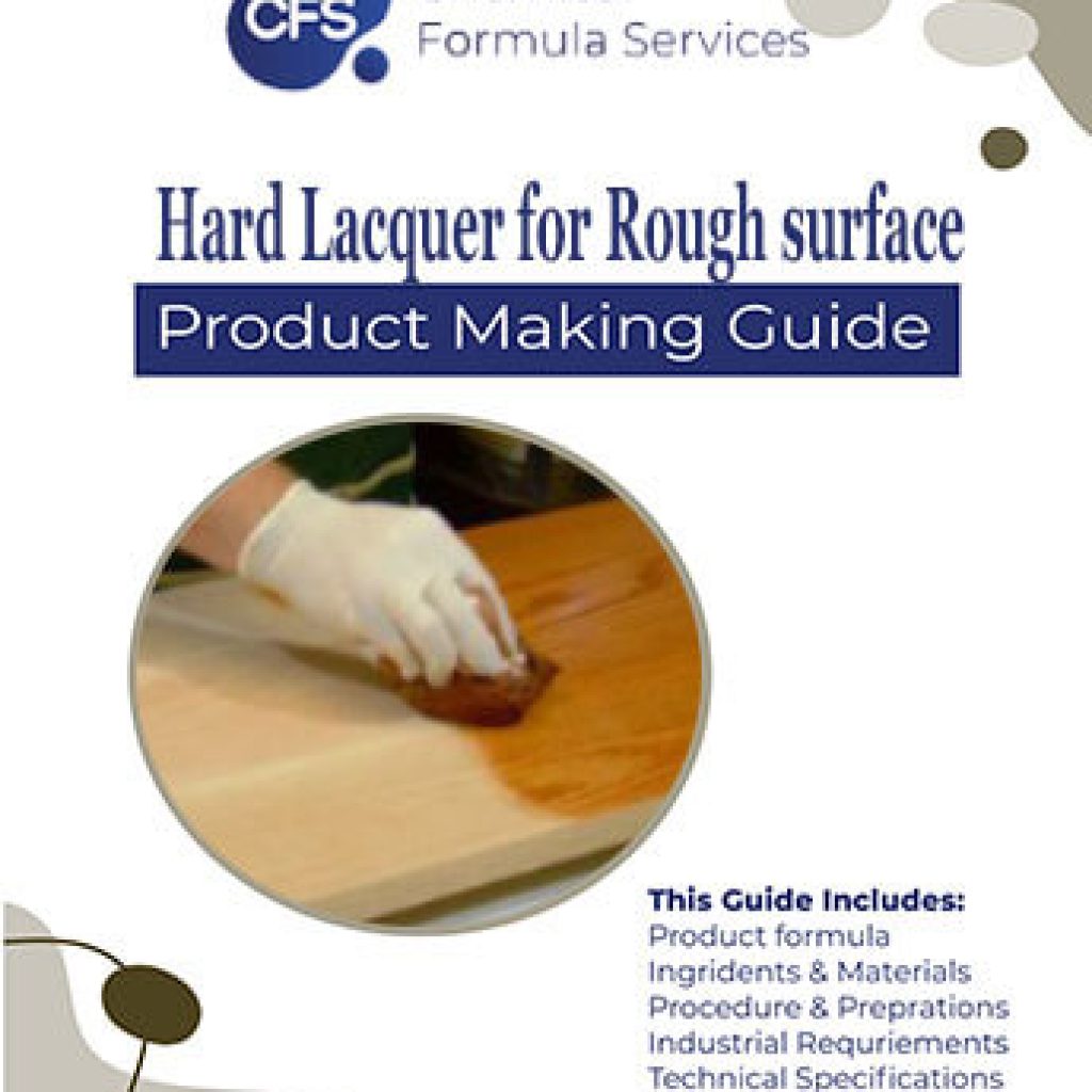 Hard Lacquer for Rough surface Formula At 1 Chemical Formula Services