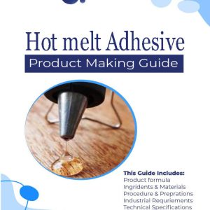 Hot melt Adhesive Formulation