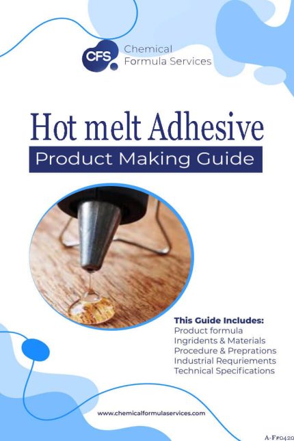 Hot melt Adhesive Formulation