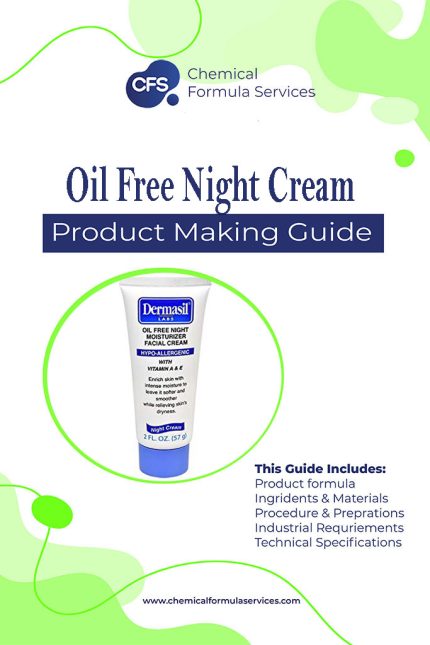 Oil Free Night Cream Formulation
