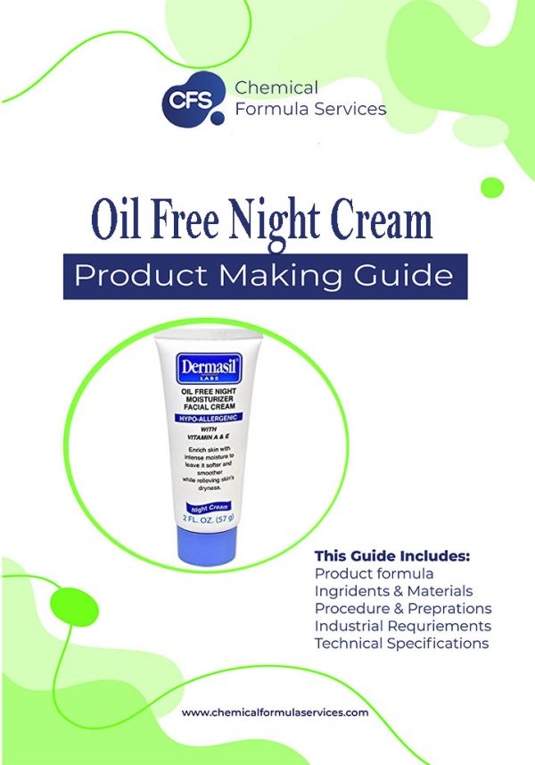 Oil Free Night Cream Formulation