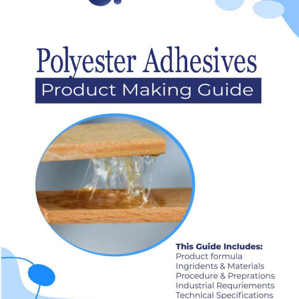 Polyester Adhesives Formulations At 1 Chemical Formula Services