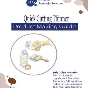 Quick Cutting Thinner Formula