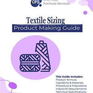 Textile Sizing Formulation Textile Sizing Formula