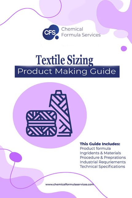 Textile Sizing Formulation Textile Sizing Formula