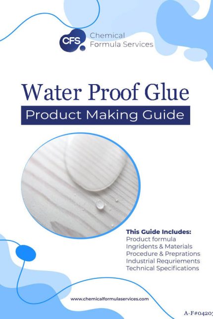 Water proof Glue Formation