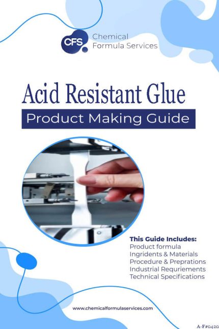 acid resistant glue formulation