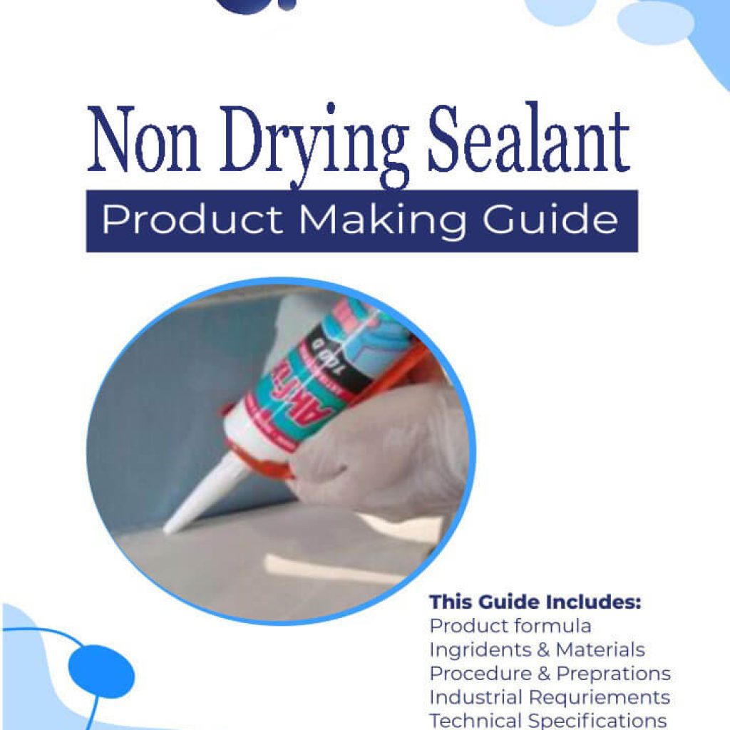 Non Drying Sealant Formulations At 1 Chemical Formula Services