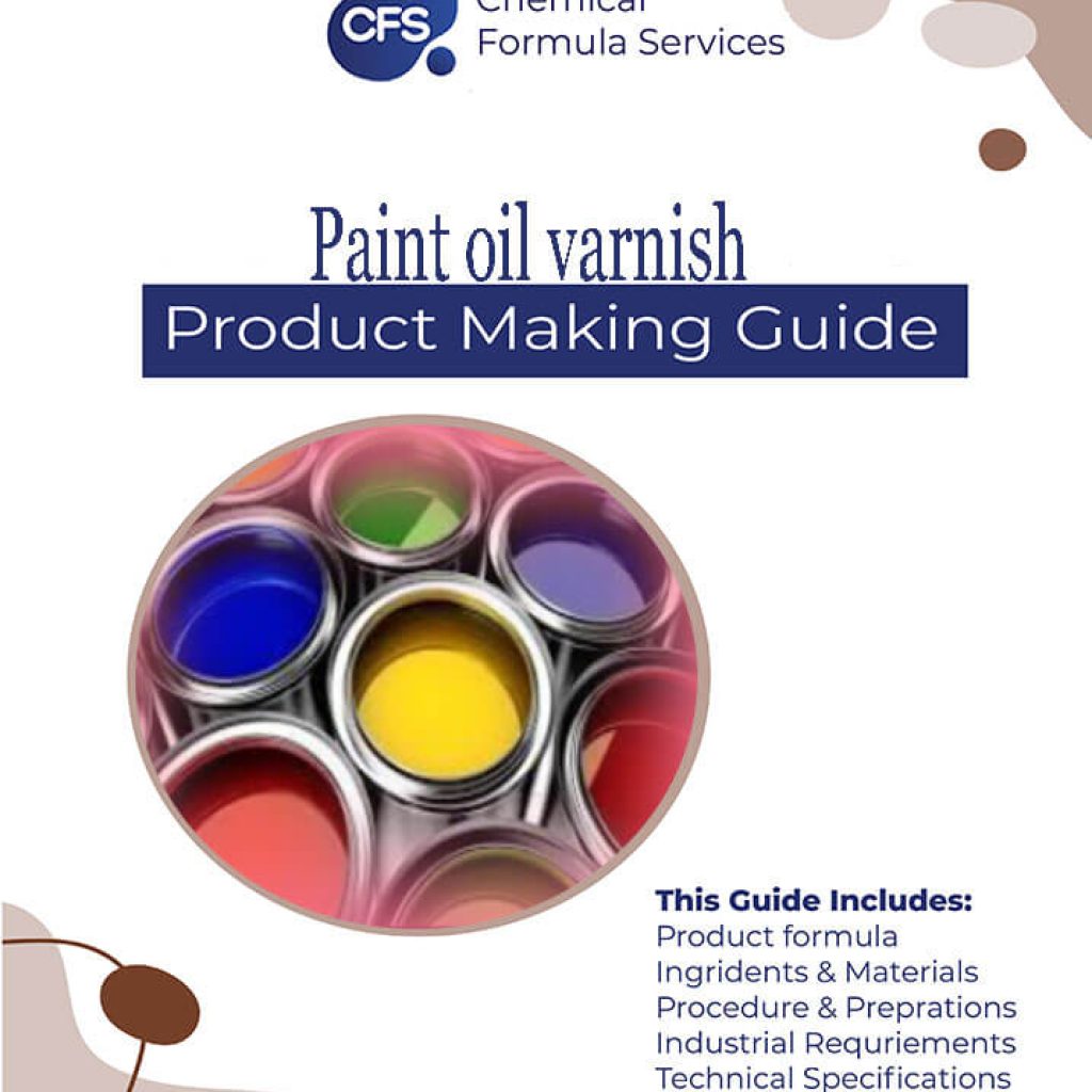 Paint oil varnish making Formula At 1 Chemical Formula Services