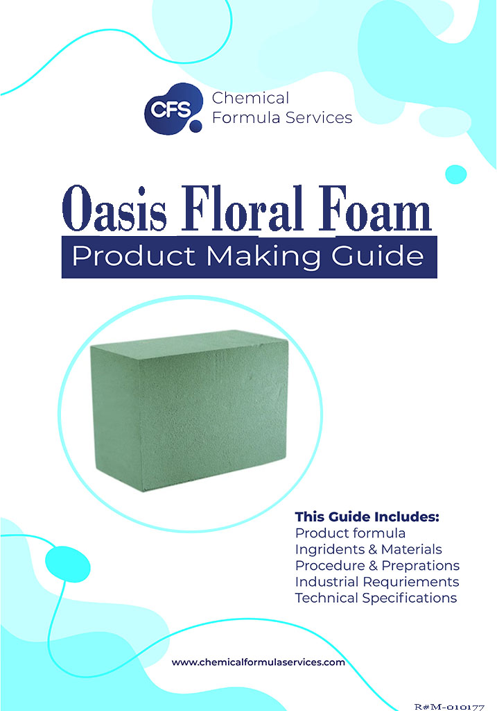 Oasis Floral Foam formulation