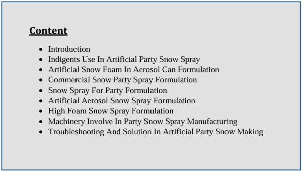 party snow spray formulation
