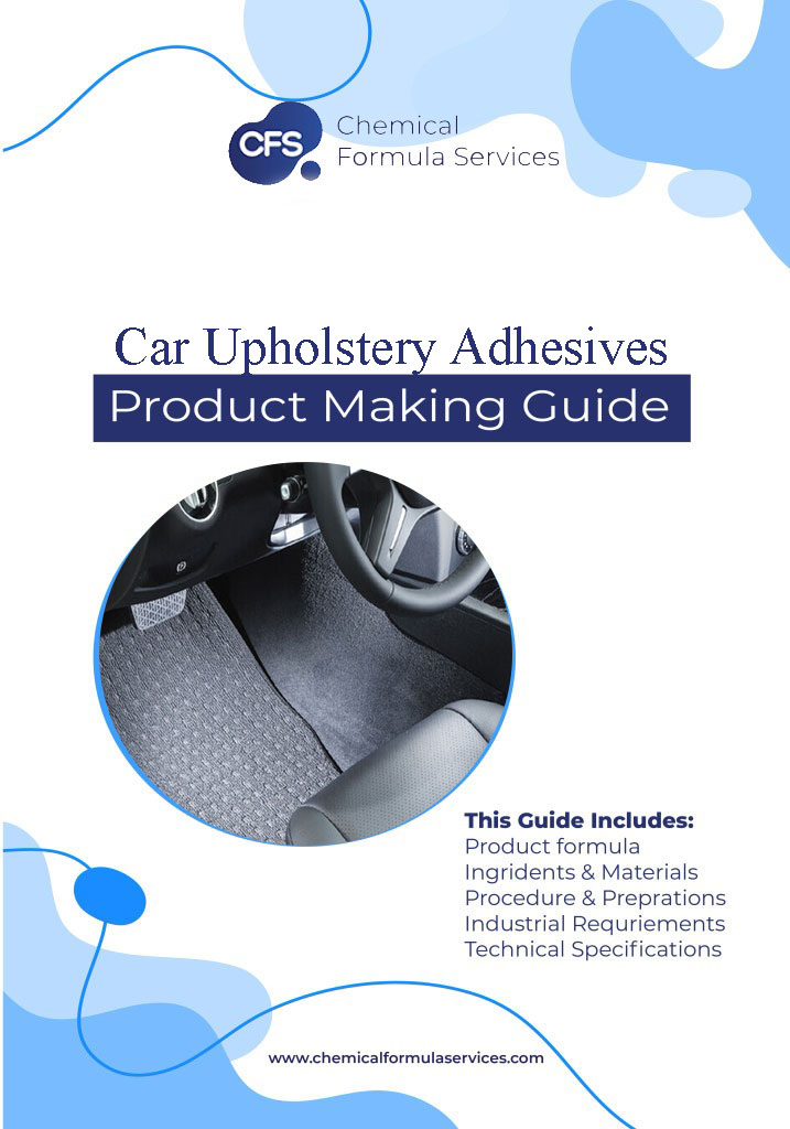 Car Upholstery Adhesives Formula