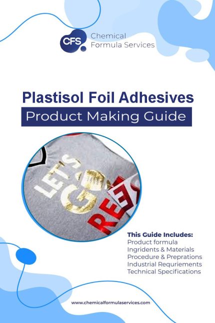Plastisol Foil Adhesive Formulations
