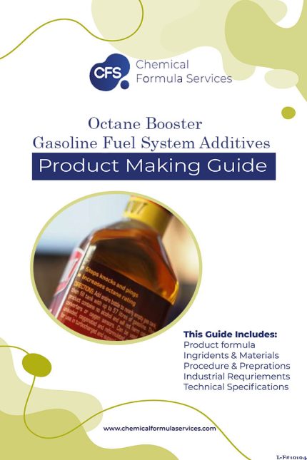 Octane Booster & Gasoline Fuel System Additives Formula