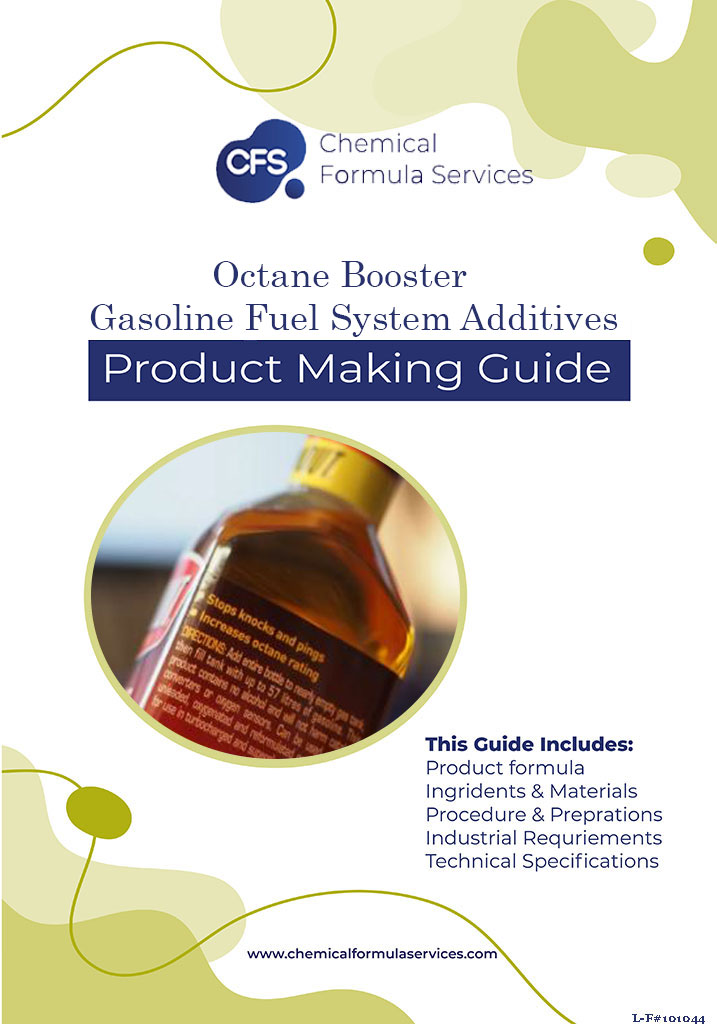 Octane Booster & Gasoline Fuel System Additives Formula