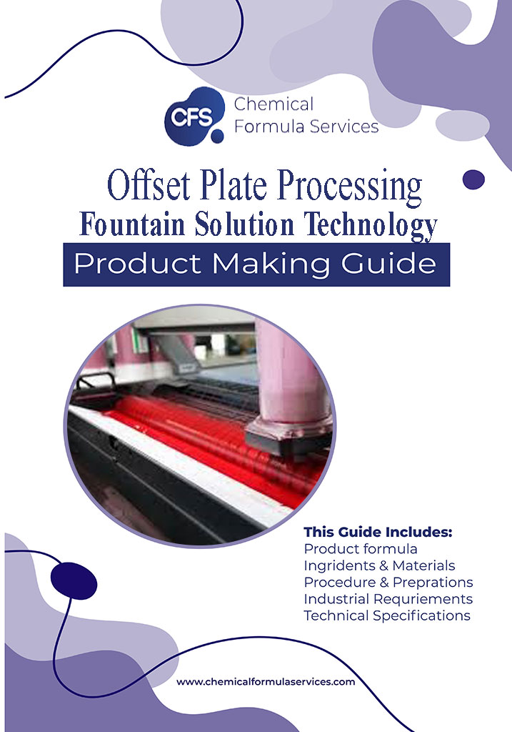 Offset Plate Processing & Fountain Solution Technology Formulation
