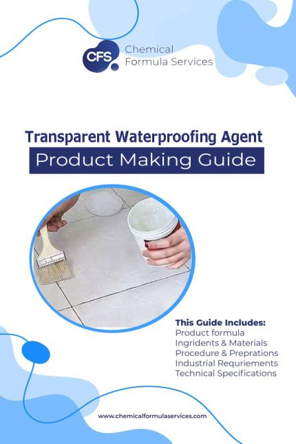Transparent Waterproofing Agent Formula