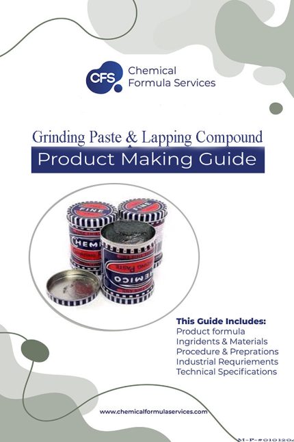 Grinding Paste & Lapping Compound Formulation